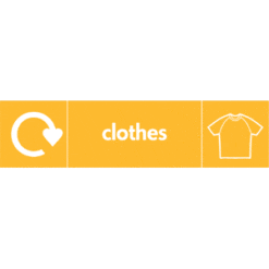 Clothing and Textile Recycling - Archer Trade Signs Clothing and Textile Recycling